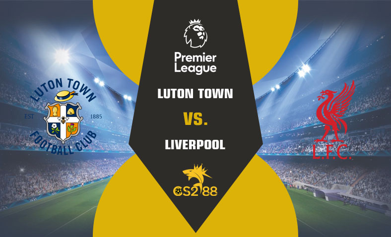 ព្យាករណ៍គូ​ Luton vs Liverpool ថ្ងៃទី៥វិច្ឆិកា​